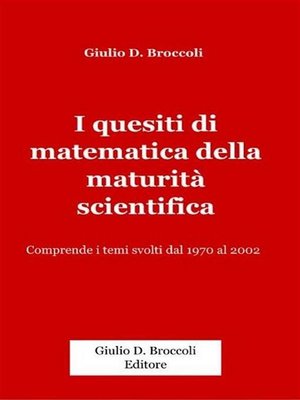 cover image of I quesiti di matematica della maturità scientifica